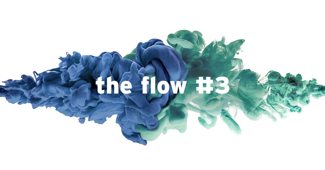 The flow #3 The flow #3