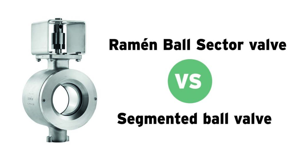 The differences between Ball Sector valves and Segmented ball valves